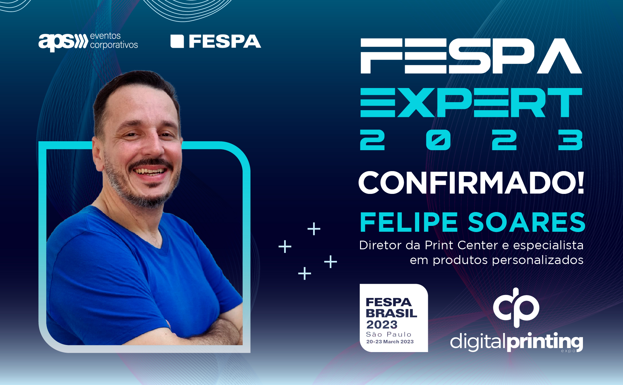 Felipe Soares é o FESPA Expert que mostrará o mundo dos produtos personalizados