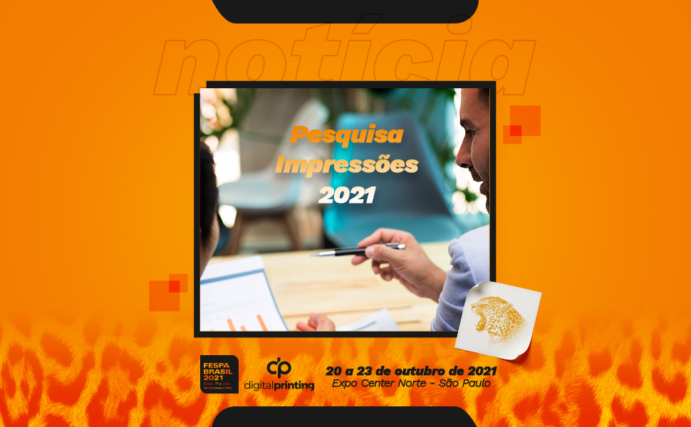 Segunda etapa da Pesquisa Impressões 2021 está com questionário aberto