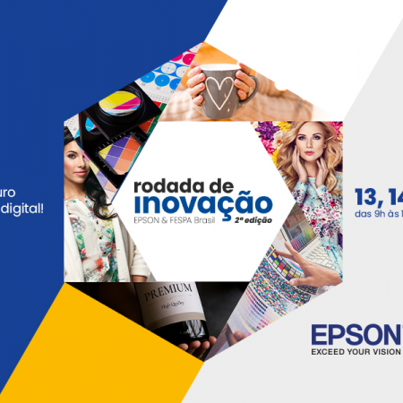 2ª Edição da Rodada de Inovação Epson & FESPA Brasil destaca avanço da impressão digital