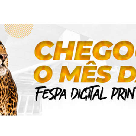 Outubro, o mês da FESPA Digital Printing!