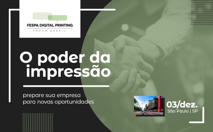 São Paulo recebe Fórum FESPA Digital Printing