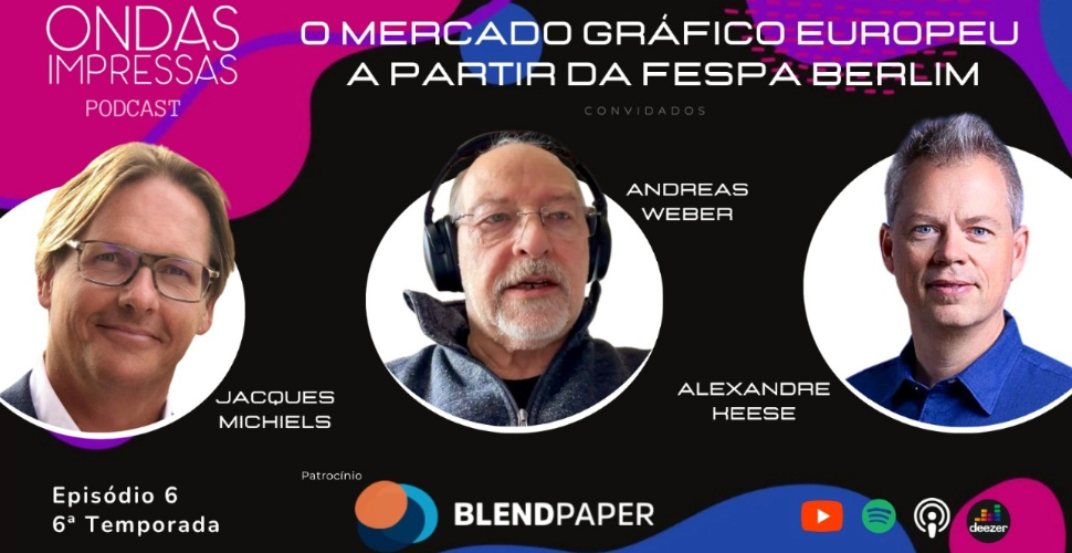 FESPA Global Print Expo é tema do podcast Ondas Impressas