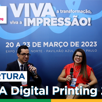 FESPA Digital Printing 2023: empresária dá dicas valiosas para quem possui uma gráfica rápida