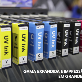 Gama Expandida e impressora digital de grande formato: qual a relação?