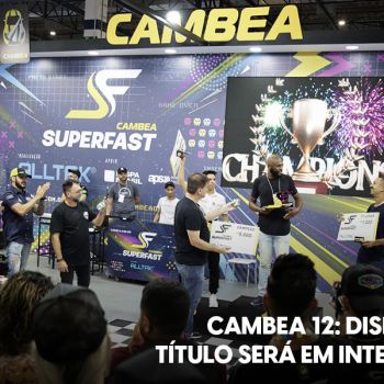 CAMBEA 12: aplicadores disputam título em Interlagos